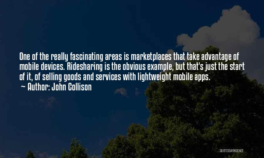 Goods And Services Quotes By John Collison