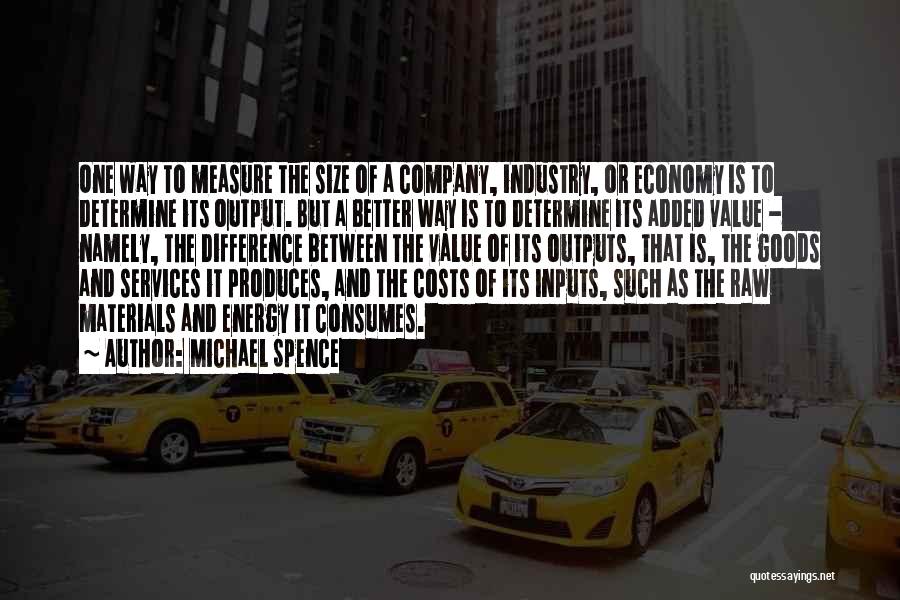 Goods And Services Quotes By Michael Spence