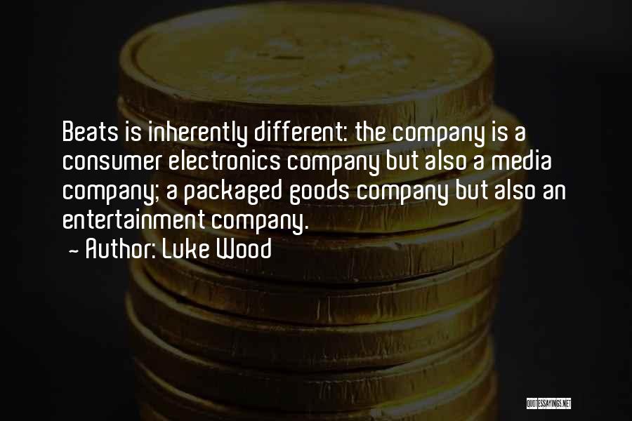 Goods Quotes By Luke Wood