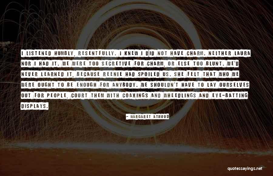 Goods Temecula Quotes By Margaret Atwood Goods Temecula Quotes By Margaret Atwood