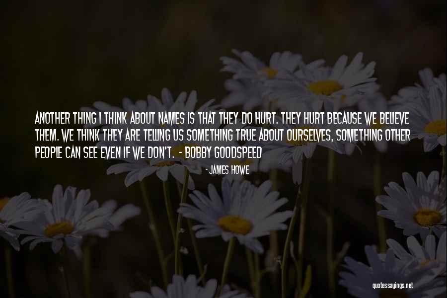 Goodspeed Quotes By James Howe Goodspeed Quotes By James Howe