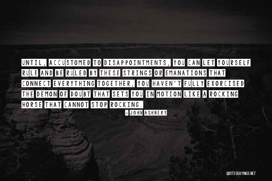 Goodums Quotes By John Ashbery Goodums Quotes By John Ashbery