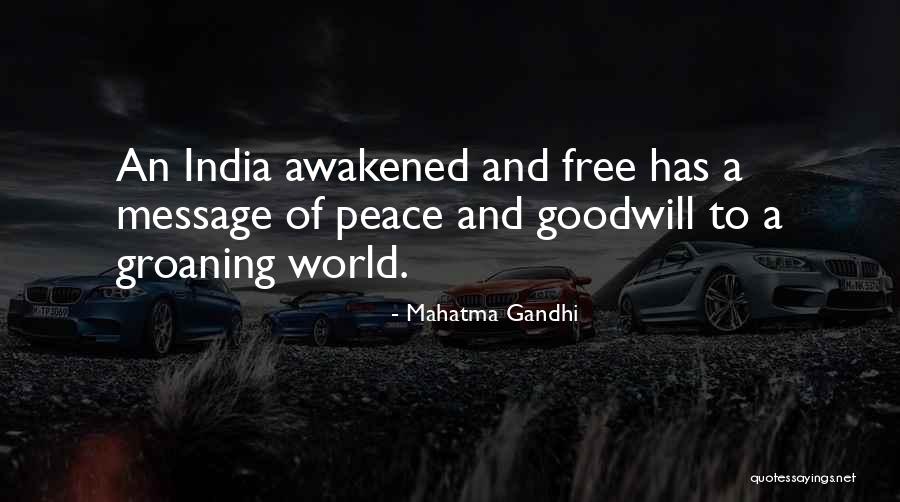 Goodwill Message Quotes By Mahatma Gandhi