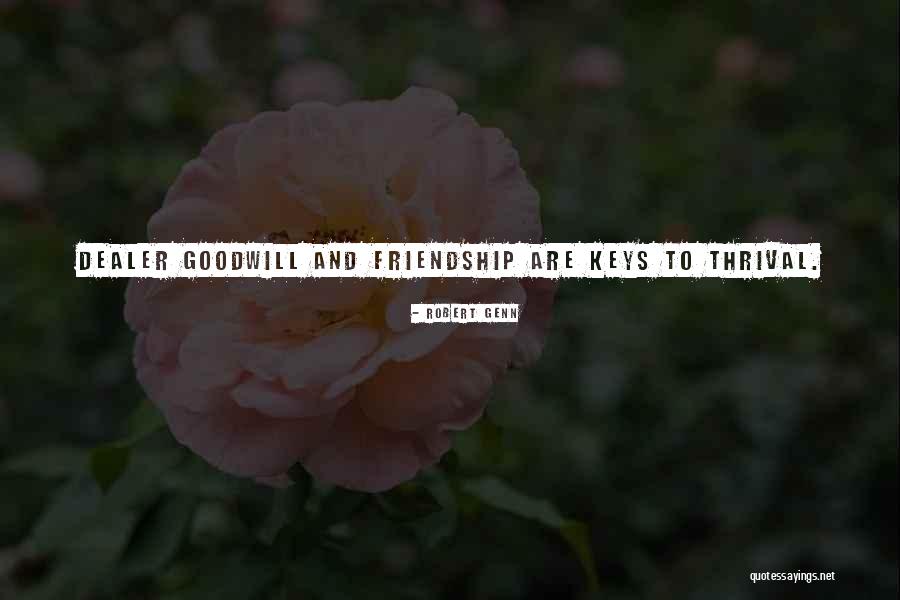 Goodwill Quotes By Robert Genn Goodwill Quotes By Robert Genn