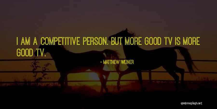 Goodwins Builders Quotes By Matthew Weiner Goodwins Builders Quotes By Matthew Weiner