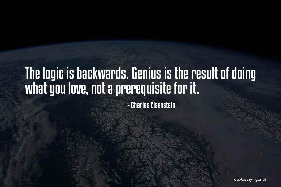 Goodwriting Quotes By Charles Eisenstein Goodwriting Quotes By Charles Eisenstein