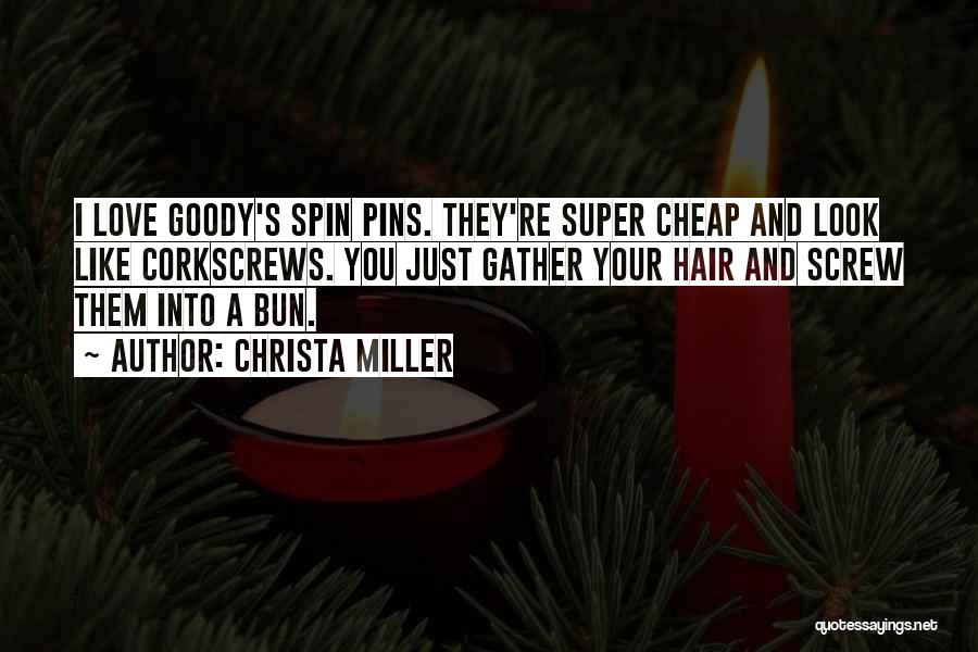 Goody Quotes By Christa Miller