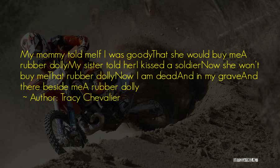 Goody Quotes By Tracy Chevalier