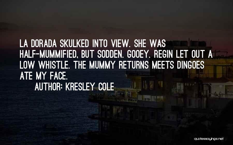 Gooey Quotes By Kresley Cole