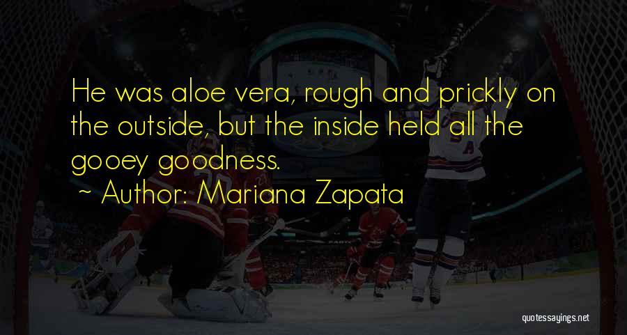 Gooey Quotes By Mariana Zapata