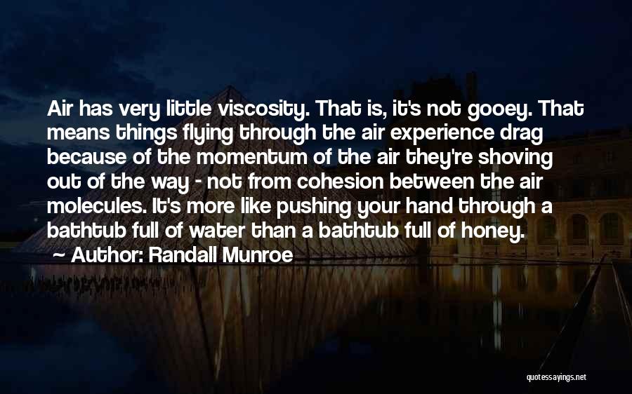 Gooey Quotes By Randall Munroe