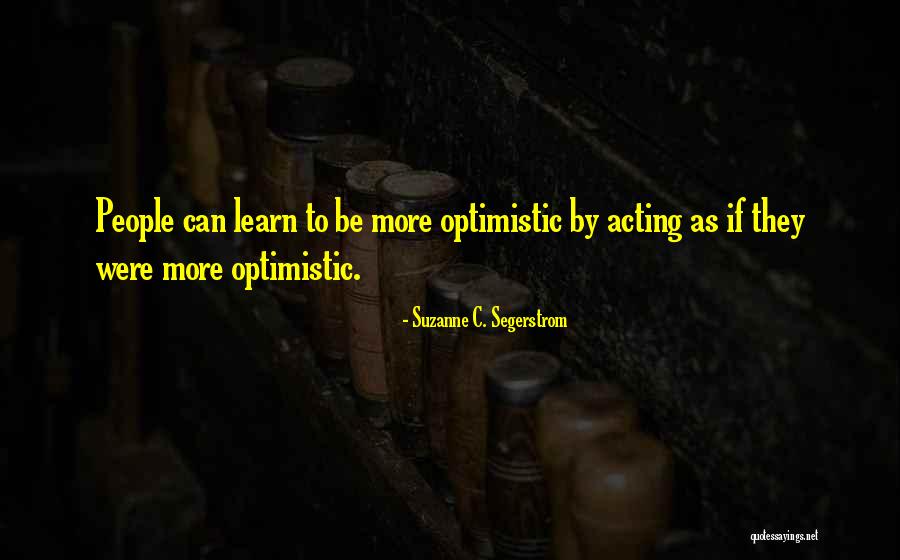 Goof Off Day Quotes By Suzanne C. Segerstrom Goof Off Day Quotes By Suzanne C. Segerstrom