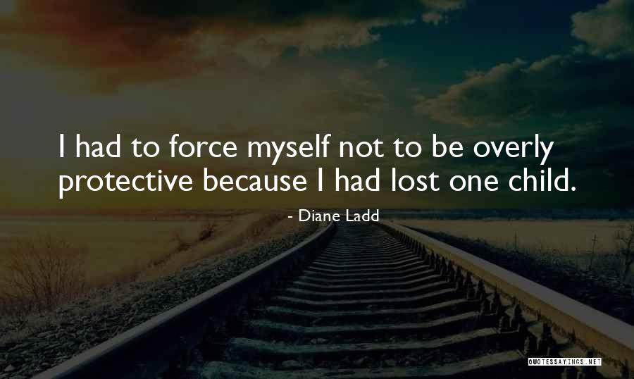 Goofiness Means Quotes By Diane Ladd Goofiness Means Quotes By Diane Ladd