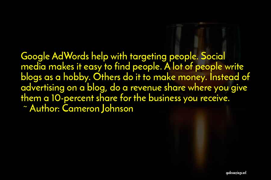 Google Adwords Quotes By Cameron Johnson