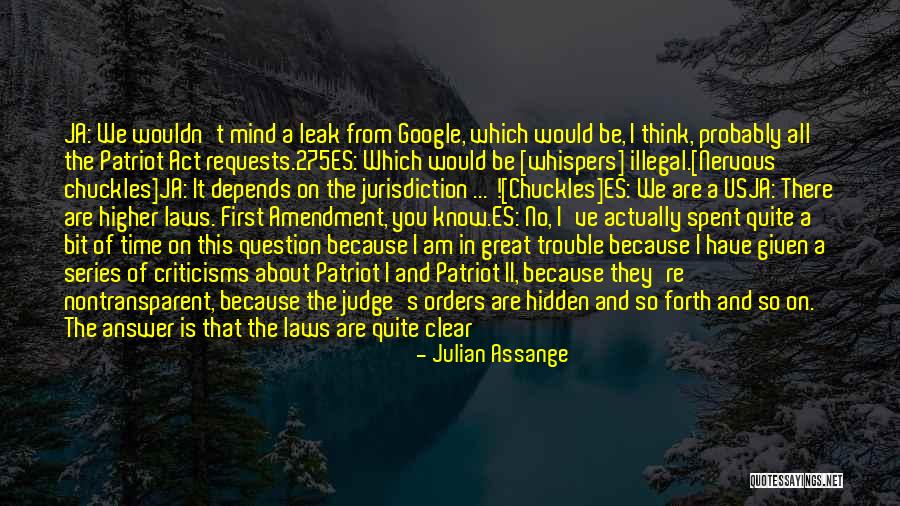 Google In My Mind Quotes By Julian Assange