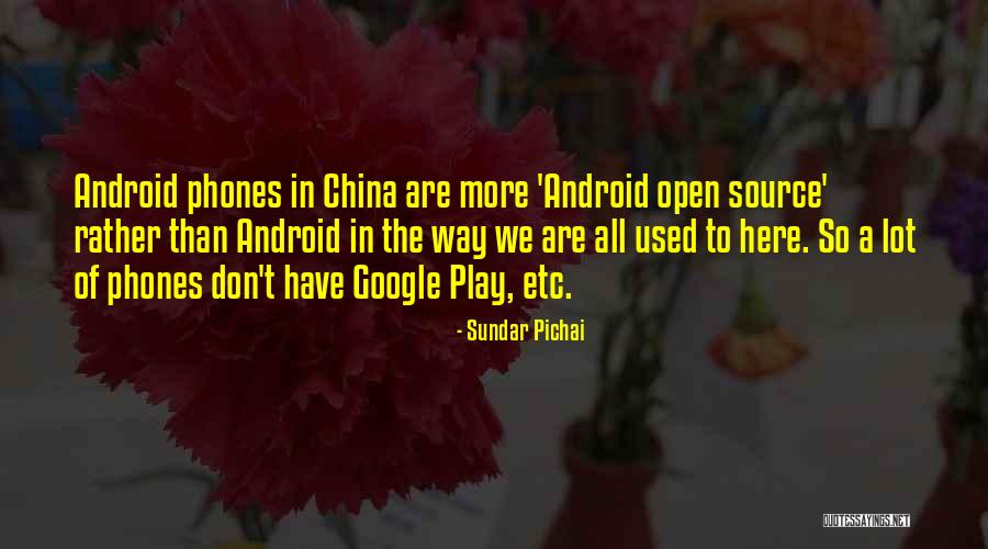 Google Play Quotes By Sundar Pichai Google Play Quotes By Sundar Pichai