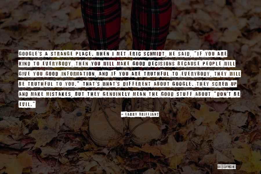Google Plus Quotes By Larry Brilliant Google Plus Quotes By Larry Brilliant