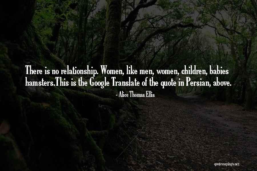 Google Quote Quotes By Alice Thomas Ellis Google Quote Quotes By Alice Thomas Ellis