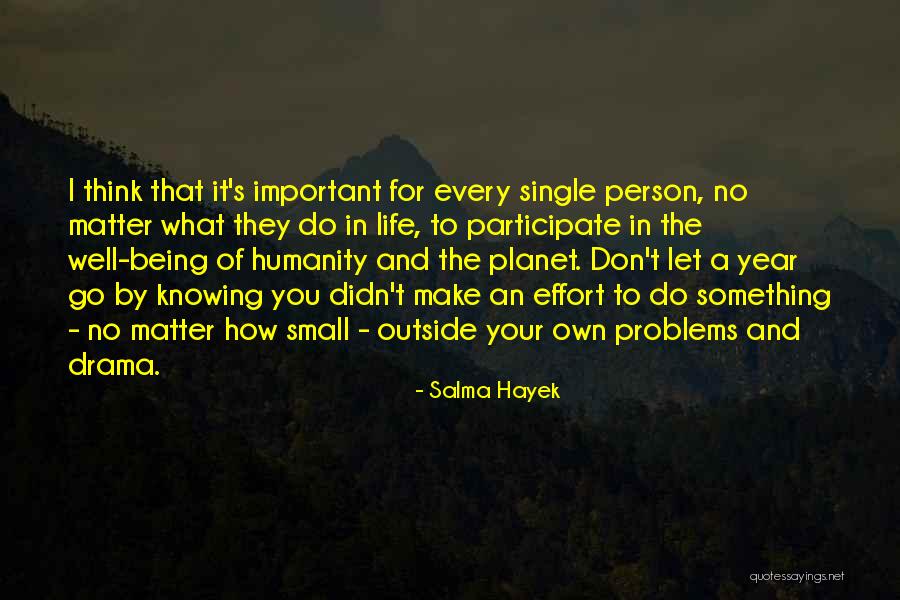 Gooien Met Quotes By Salma Hayek Gooien Met Quotes By Salma Hayek