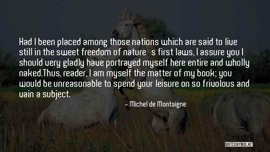 Gooleys Quotes By Michel De Montaigne Gooleys Quotes By Michel De Montaigne