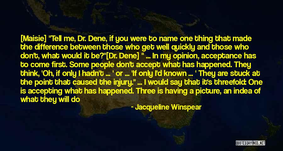 Goombays Quotes By Jacqueline Winspear Goombays Quotes By Jacqueline Winspear