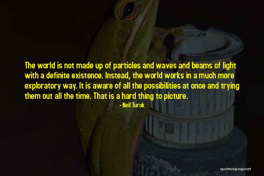 Gooood Meme Quotes By Neil Turok Gooood Meme Quotes By Neil Turok