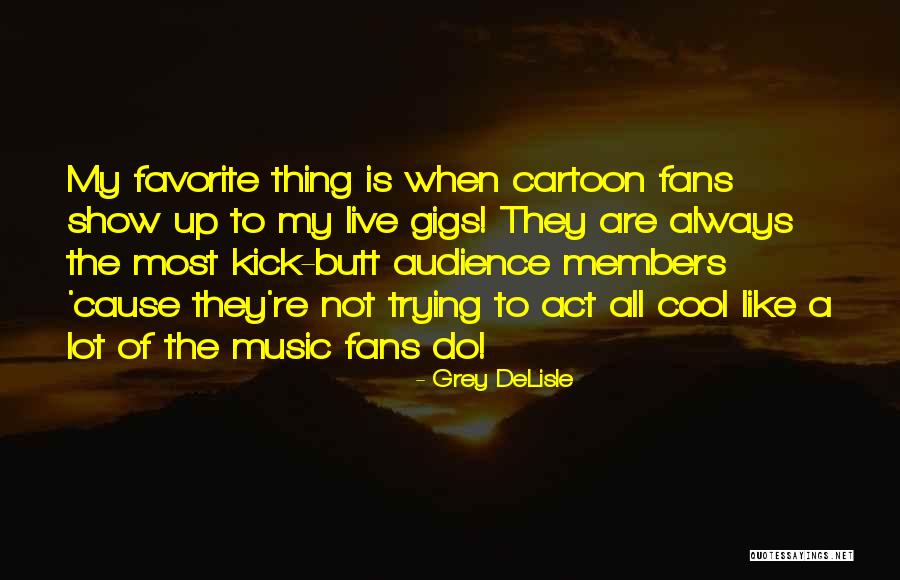 Goooooood Halloween Quotes By Grey DeLisle Goooooood Halloween Quotes By Grey DeLisle