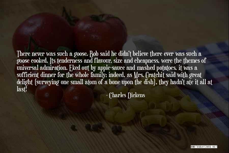 Goose Cooked Quotes By Charles Dickens Goose Cooked Quotes By Charles Dickens