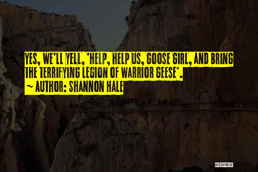 Goose Girl Quotes By Shannon Hale