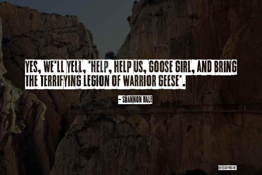 Goose Girl Shannon Hale Quotes By Shannon Hale Goose Girl Shannon Hale Quotes By Shannon Hale