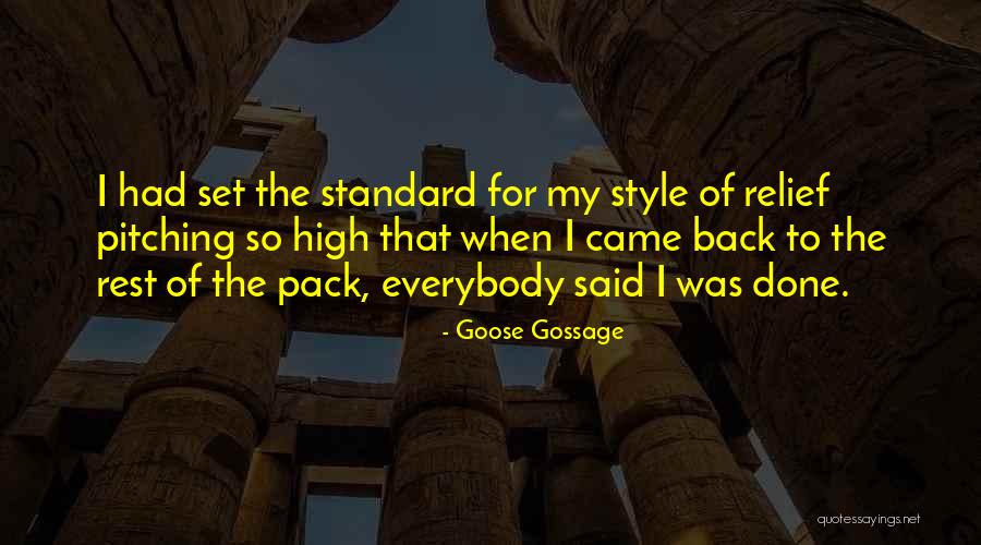 Goose Gossage Quotes 1662153