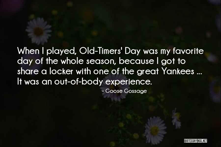 Goose Gossage Quotes 753136