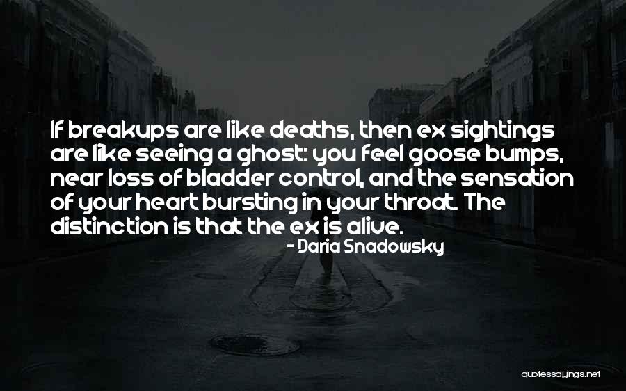 Goose Like Bumps Quotes By Daria Snadowsky Goose Like Bumps Quotes By Daria Snadowsky