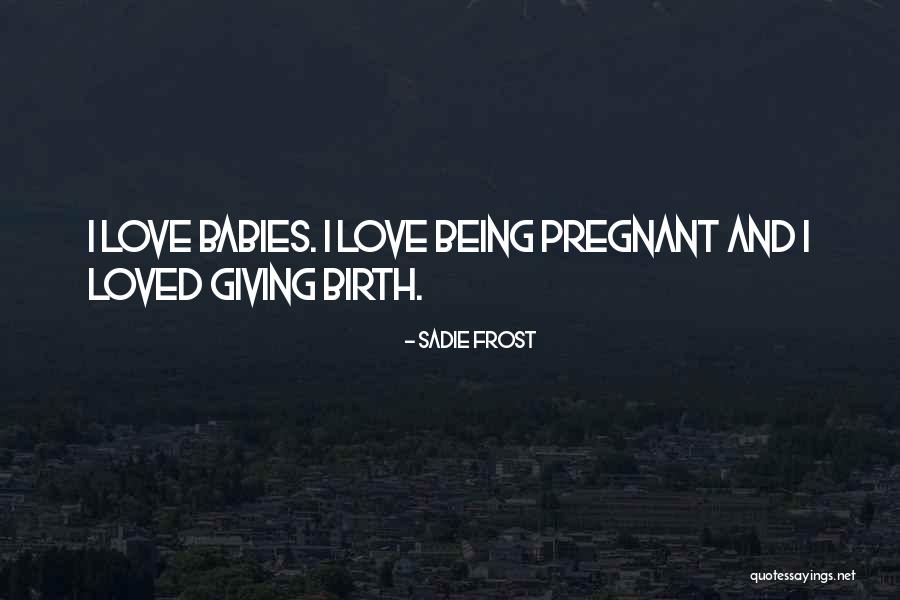Goose Like Waterfowl With Pink Feet And A Pink Beak Quotes By Sadie Frost