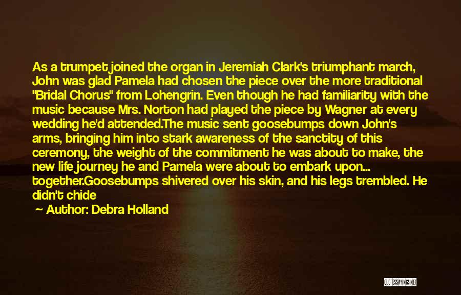 Goosebumps Quotes By Debra Holland