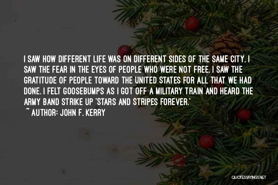 Goosebumps Quotes By John F. Kerry