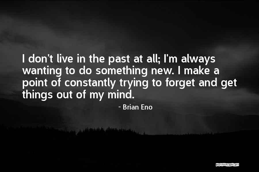 Goosed Up Coffee Quotes By Brian Eno Goosed Up Coffee Quotes By Brian Eno