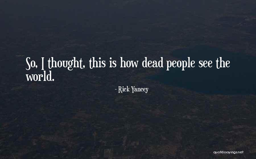 Goosey Loosey Quotes By Rick Yancey Goosey Loosey Quotes By Rick Yancey