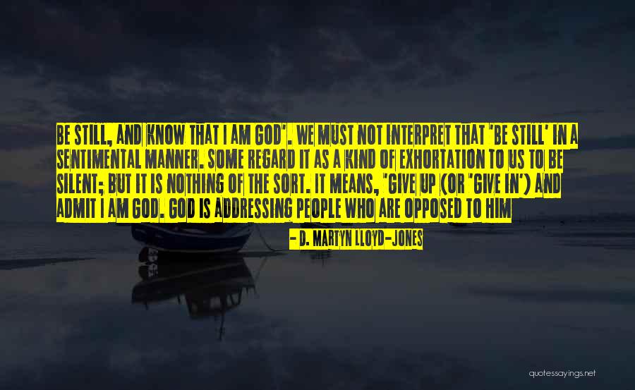 Goossen Quotes By D. Martyn Lloyd-Jones Goossen Quotes By D. Martyn Lloyd-Jones