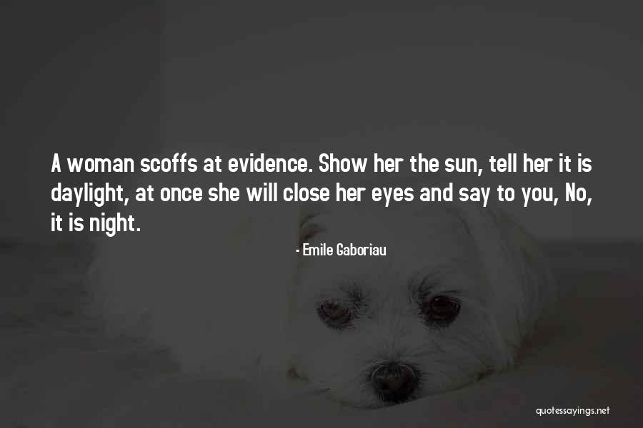 Goosto Quotes By Emile Gaboriau Goosto Quotes By Emile Gaboriau
