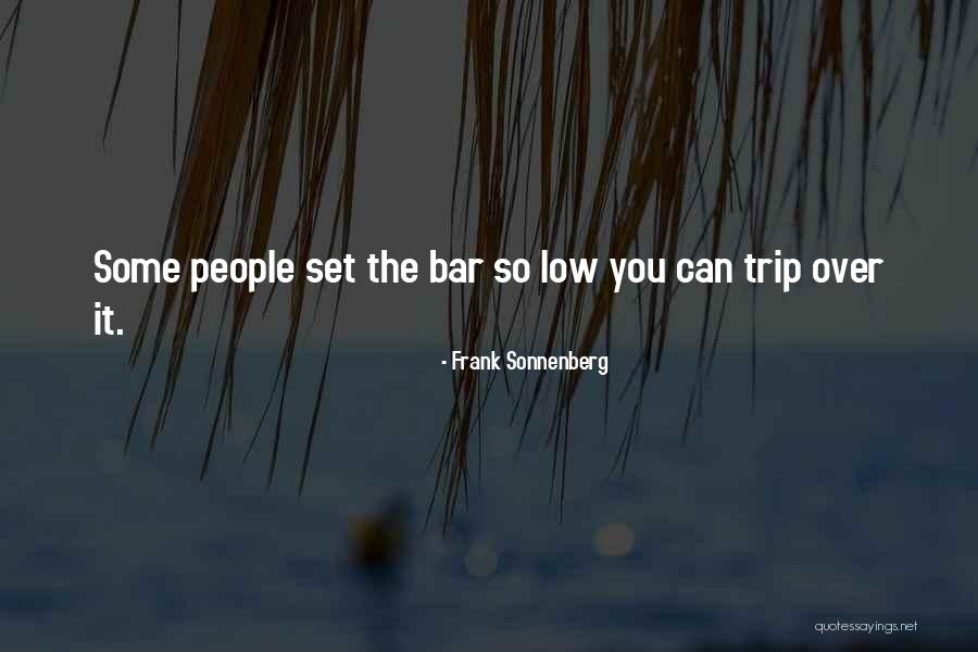 Gooyadaily Quotes By Frank Sonnenberg Gooyadaily Quotes By Frank Sonnenberg