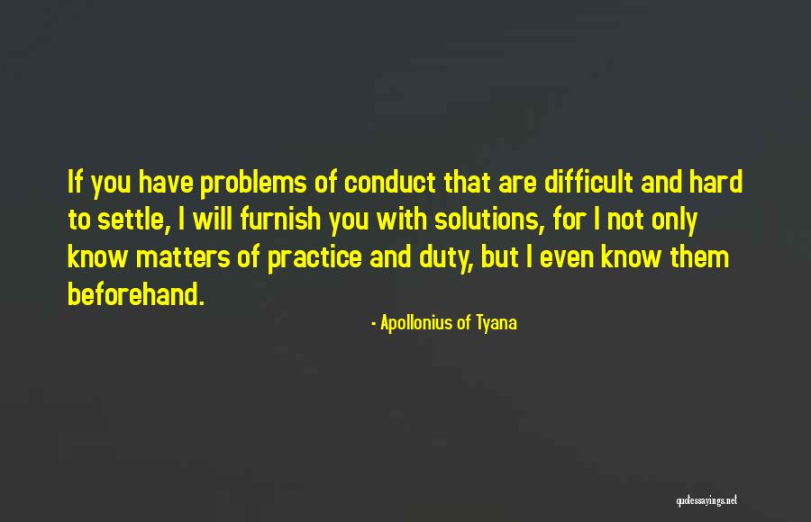 Gopakumar Nair Quotes By Apollonius Of Tyana Gopakumar Nair Quotes By Apollonius Of Tyana