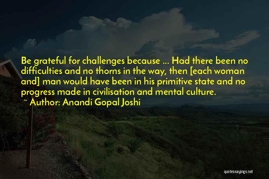 Gopal Quotes By Anandi Gopal Joshi