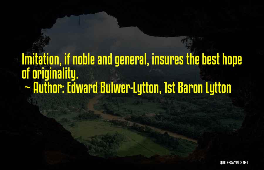 Gopalakrishnan Speech Quotes By Edward Bulwer-Lytton, 1st Baron Lytton