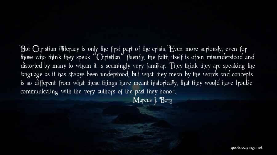 Gopalakrishnan Srinivasan Quotes By Marcus J. Borg Gopalakrishnan Srinivasan Quotes By Marcus J. Borg