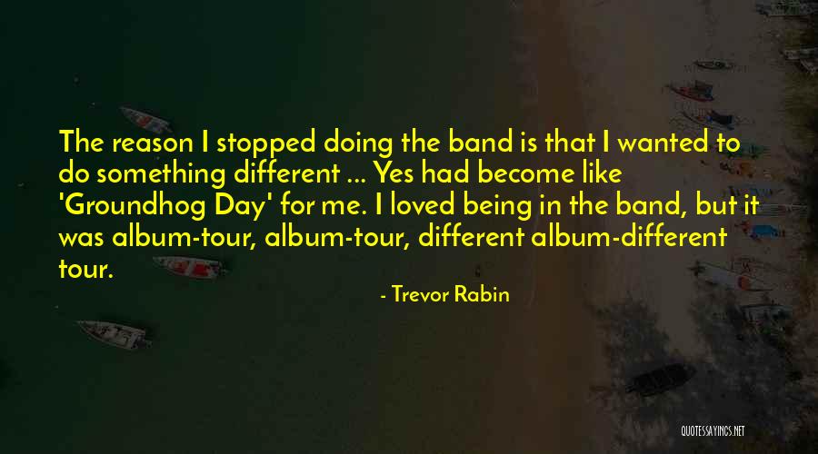 Goparaju Lavanam Quotes By Trevor Rabin Goparaju Lavanam Quotes By Trevor Rabin