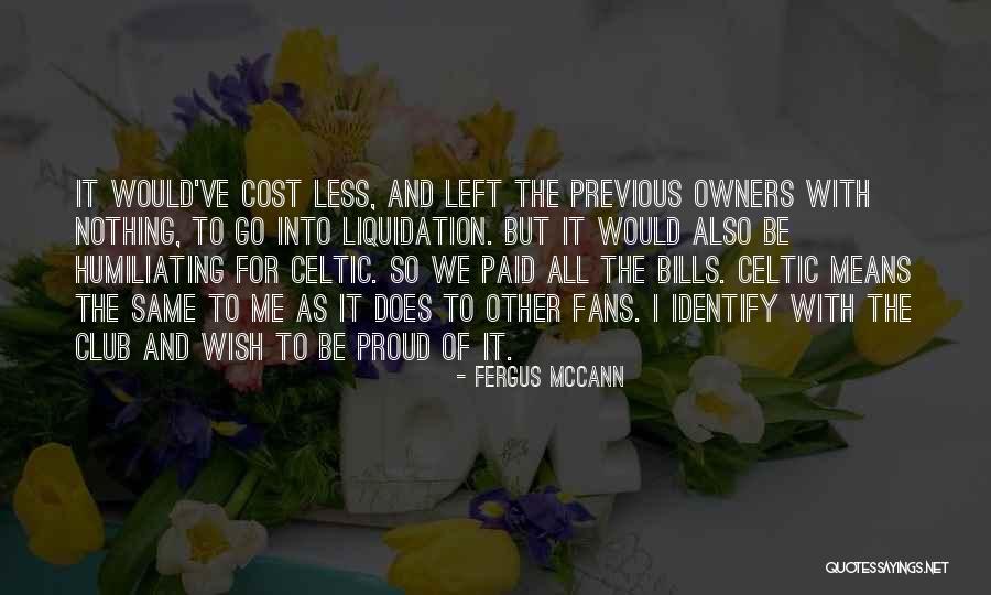 Goperspecta Quotes By Fergus McCann Goperspecta Quotes By Fergus McCann
