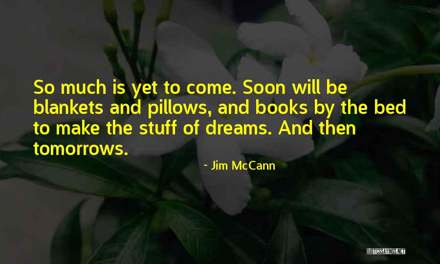 Gopher Like Near Quotes By Jim McCann Gopher Like Near Quotes By Jim McCann