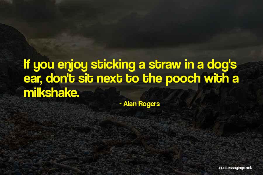 Gopher Like Stripes Quotes By Alan Rogers Gopher Like Stripes Quotes By Alan Rogers
