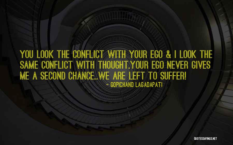 Gopichand Quotes By Gopichand Lagadapati Gopichand Quotes By Gopichand Lagadapati